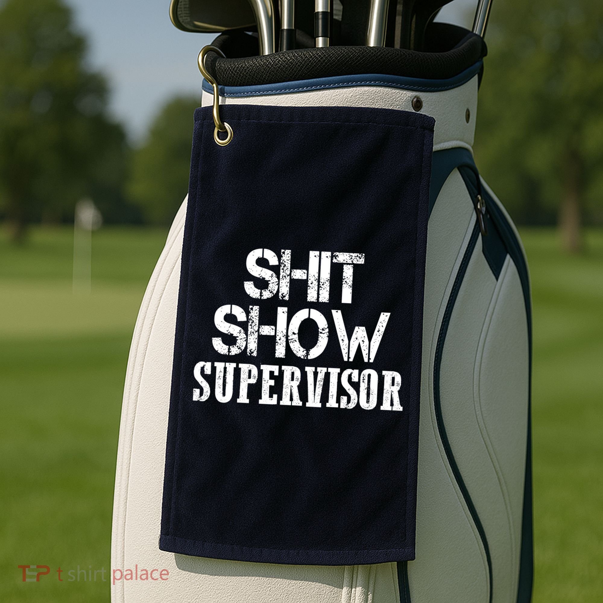 ShitShow Supervisor Golf Towel