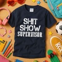 ShitShow Supervisor Kids T-Shirt thumb 3