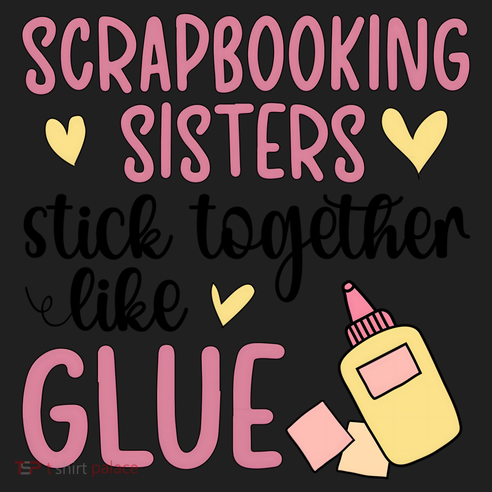 Scrapbooking Sisters Scrapbooker Scrapbook Gift Women's Sweatshirt