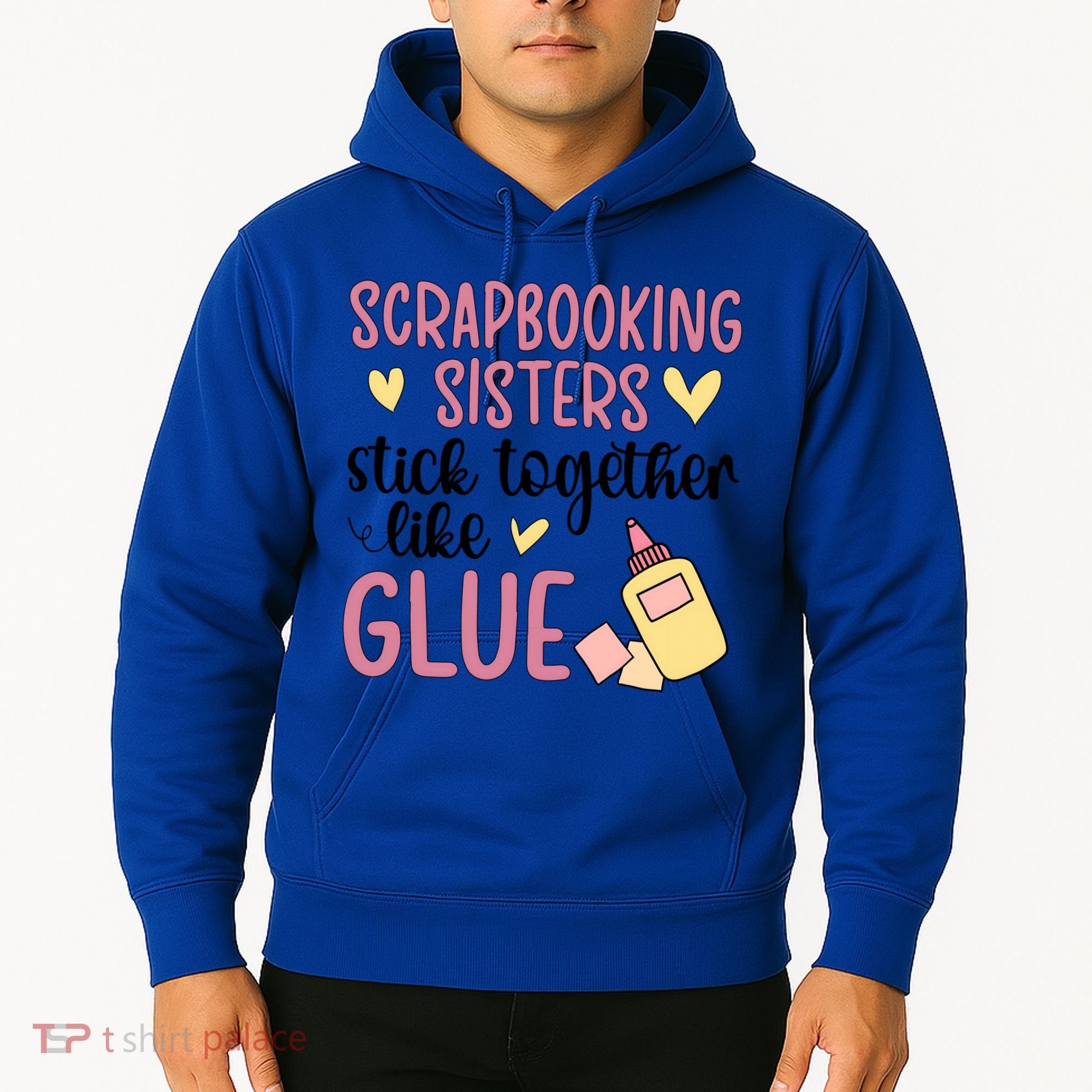 Scrapbooking Sisters Scrapbooker Scrapbook Gift Hoodie