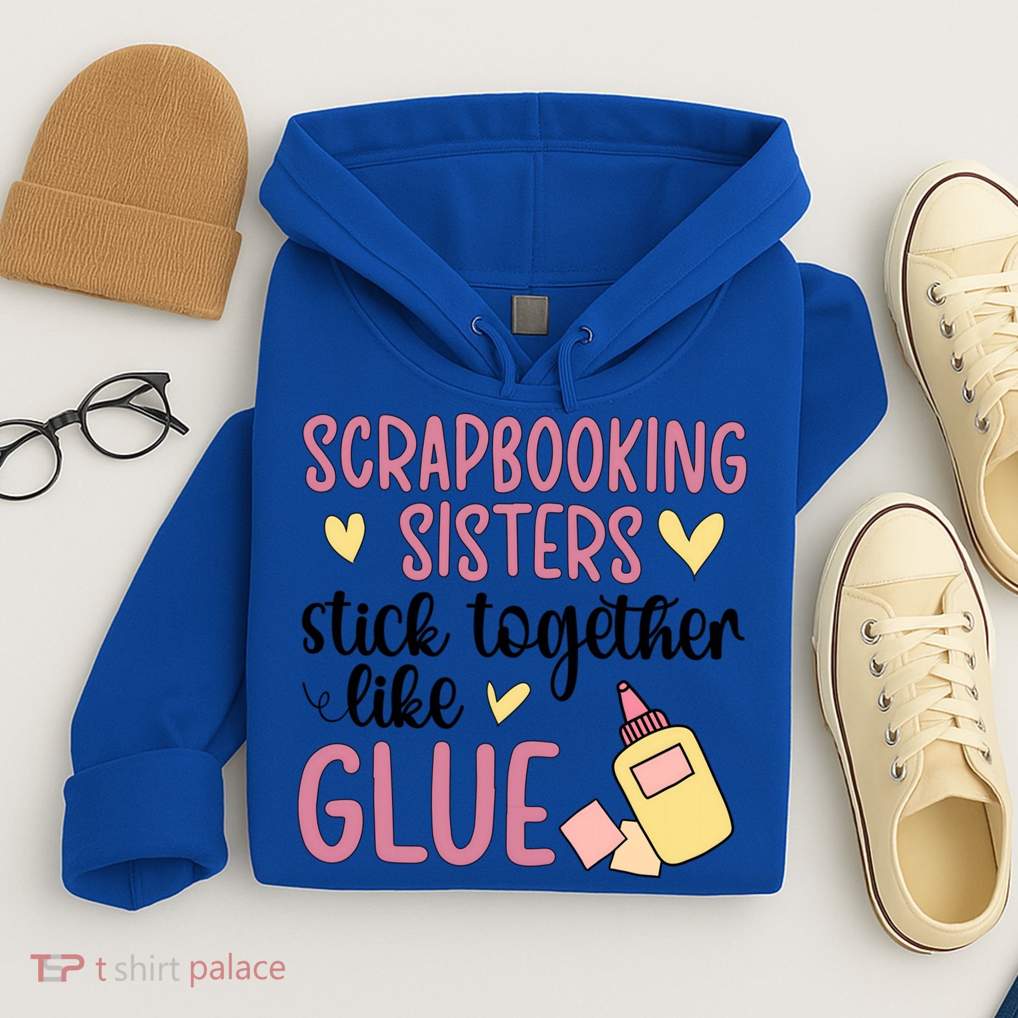 Scrapbooking Sisters Scrapbooker Scrapbook Gift Hoodie