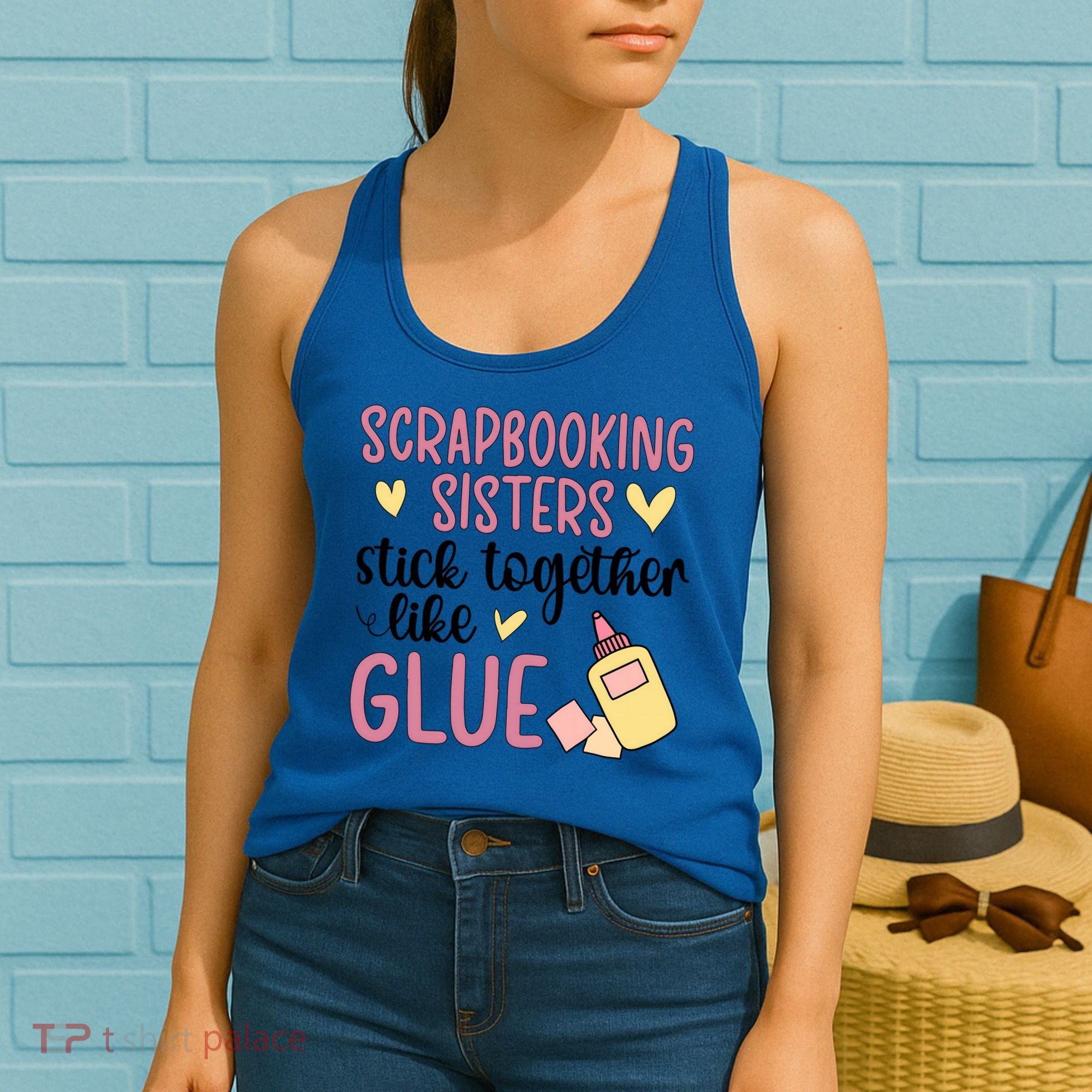 Scrapbooking Sisters Scrapbooker Scrapbook Gift Women's Tank Top