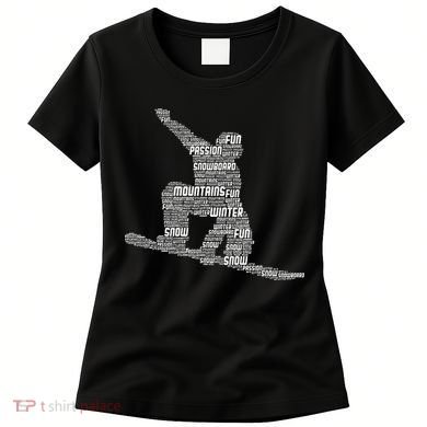 Snowboard Snowboarder Snowboarding Women's T-Shirt