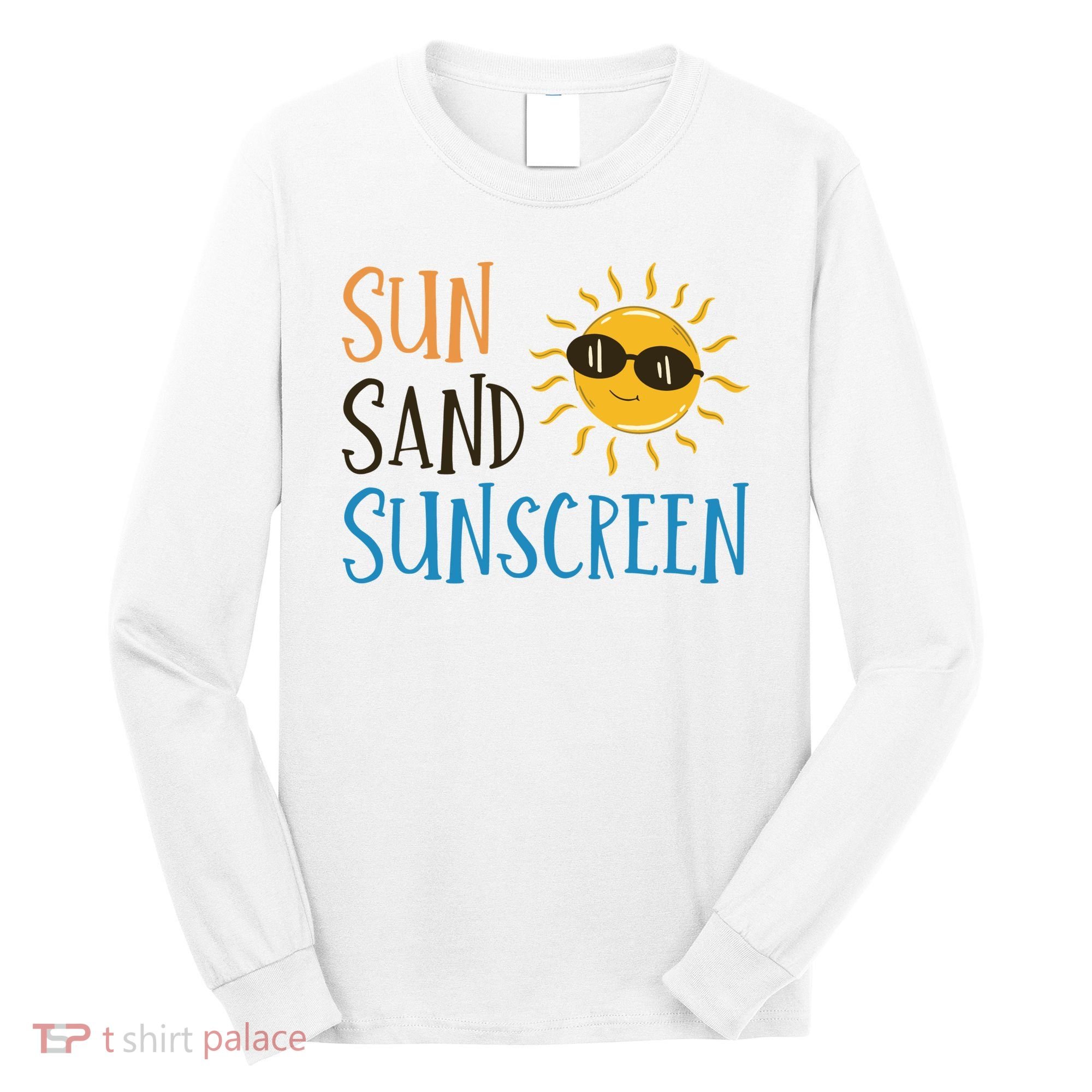 Sun Sand Sunscreen Long Sleeve Shirt