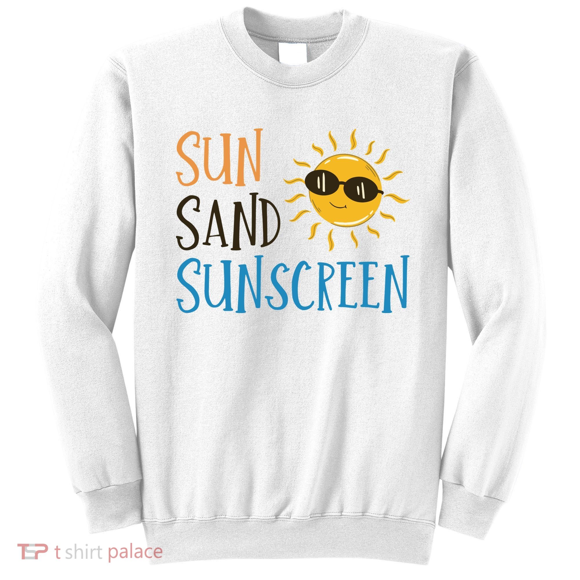 Sun Sand Sunscreen Sweatshirt