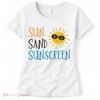 Sun Sand Sunscreen Women's T-Shirt