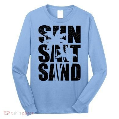 Sun Salt Sand Palm Trees Summer Break Long Sleeve Shirt