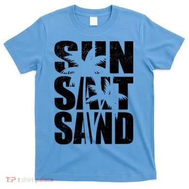 Sun Salt Sand Palm Trees Summer Break T-Shirt