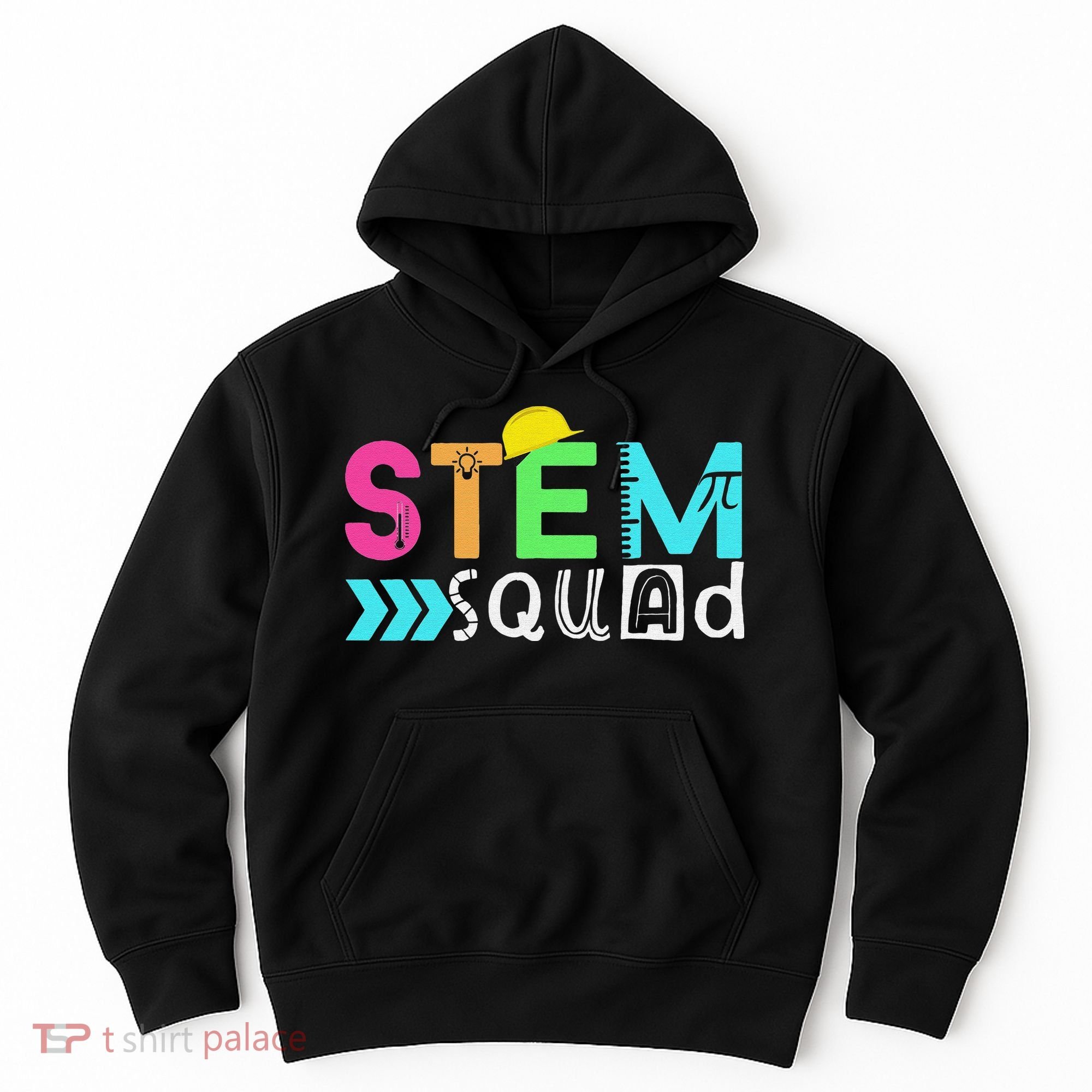 STEM Squad Science Technology Engineering Math Teacher Hoodie