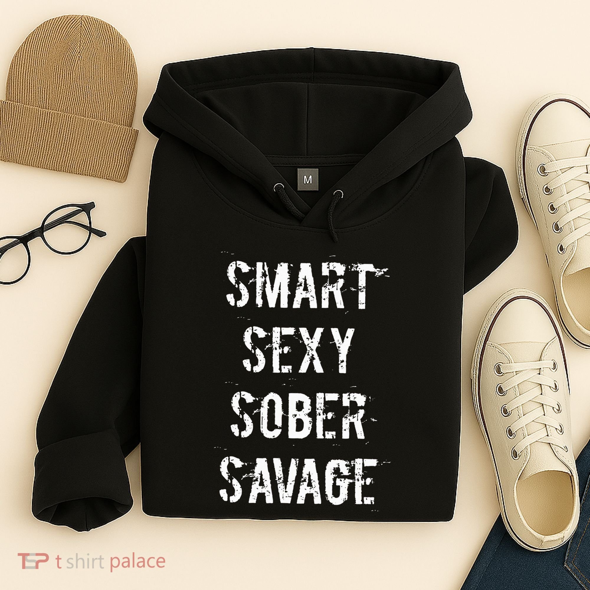 Smart Sexy Sober Savage Sobriety And Addiction Recovery Hoodie