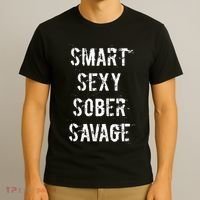 Smart Sexy Sober Savage Sobriety And Addiction Recovery T-Shirt thumb 3