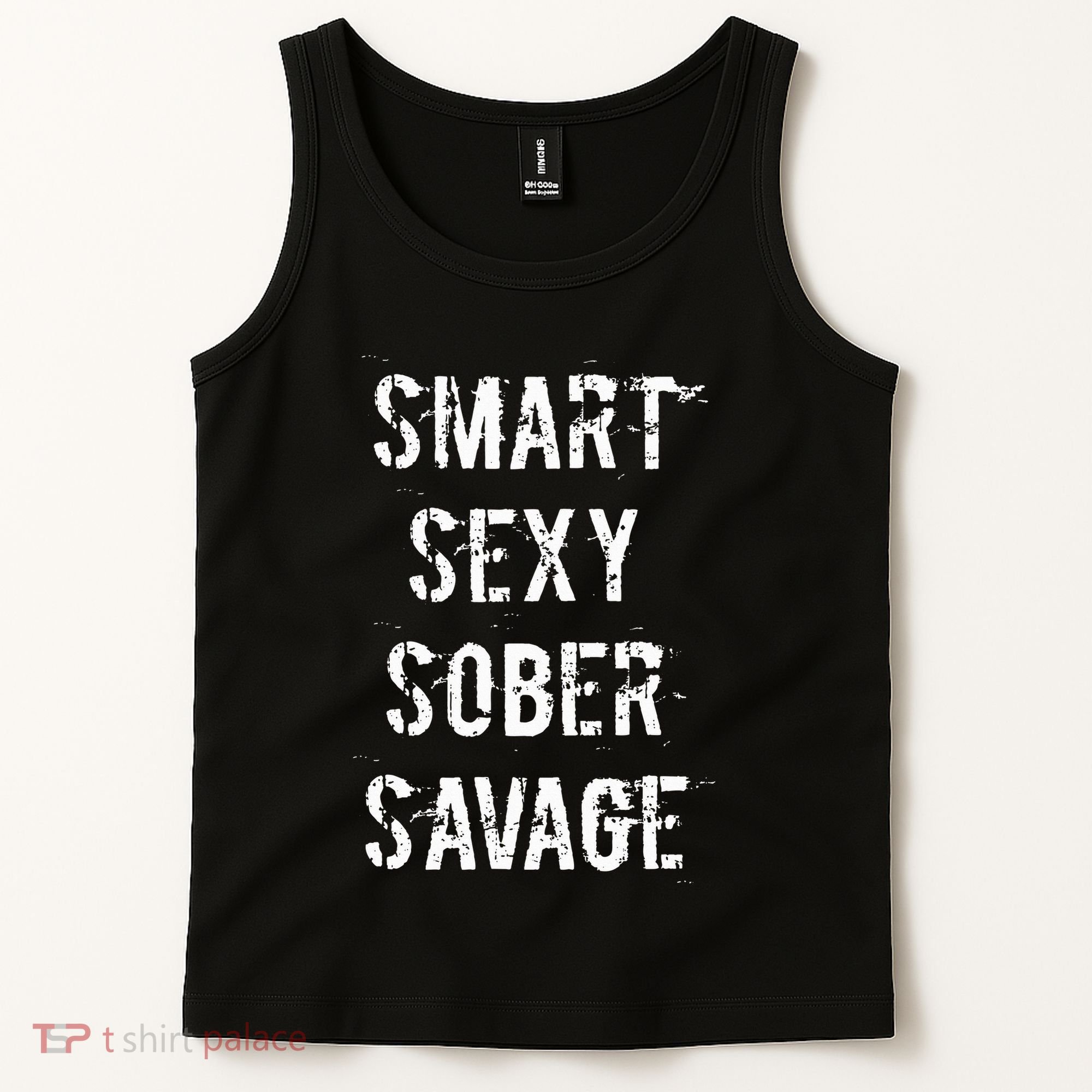 Smart Sexy Sober Savage Sobriety And Addiction Recovery Tank Top