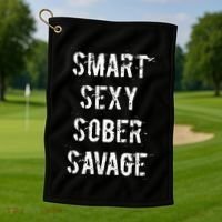 Smart Sexy Sober Savage Sobriety And Addiction Recovery Golf Towel thumb 1