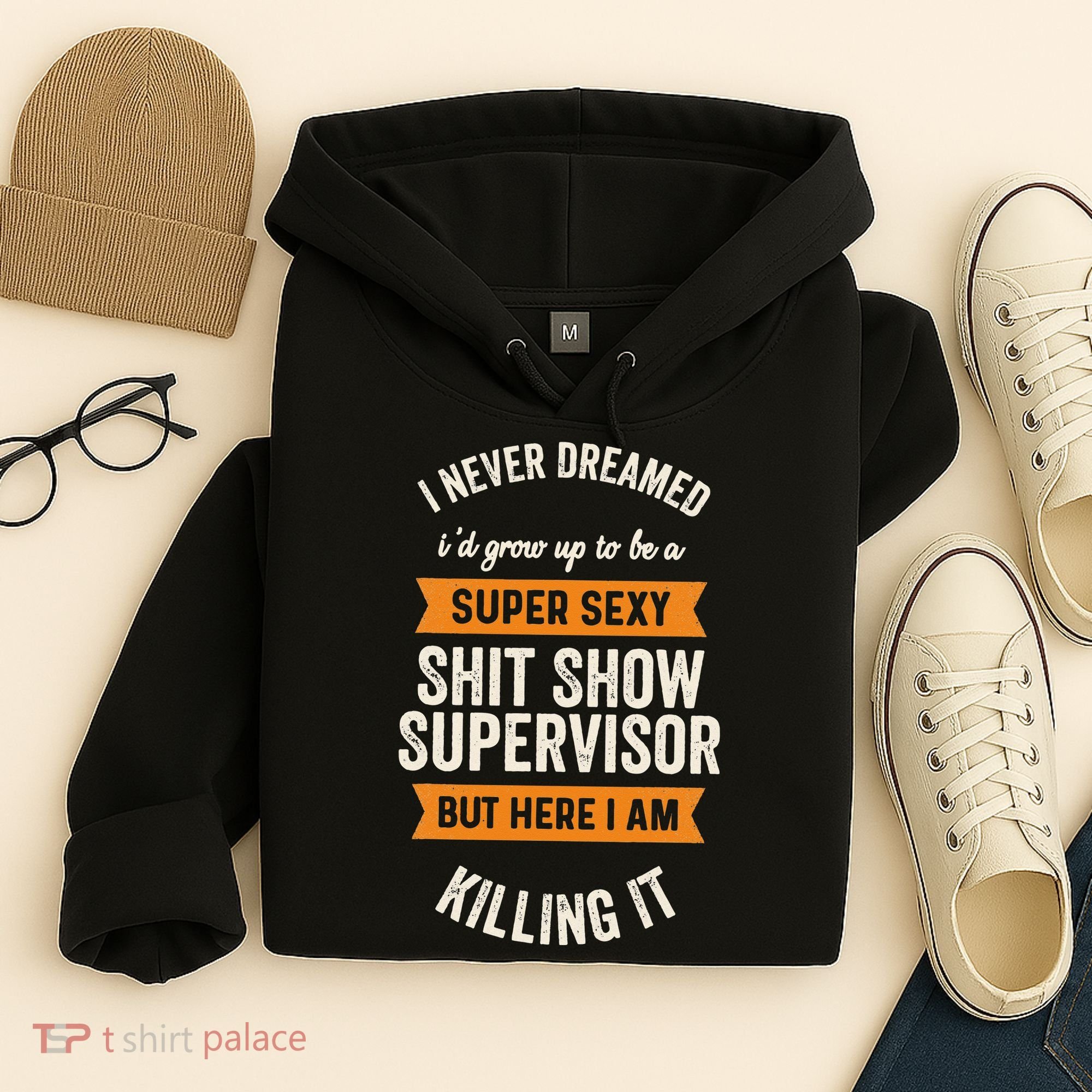 Shit Show Supervisor Funny Men Women Sarcastic Retro Novelty Hoodie