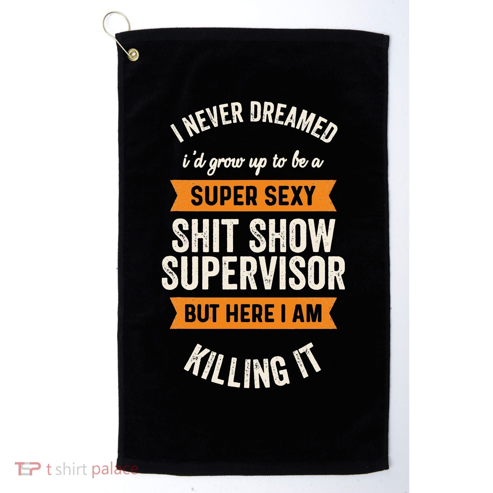 Shit Show Supervisor Funny Men Women Sarcastic Retro Novelty Golf Towel