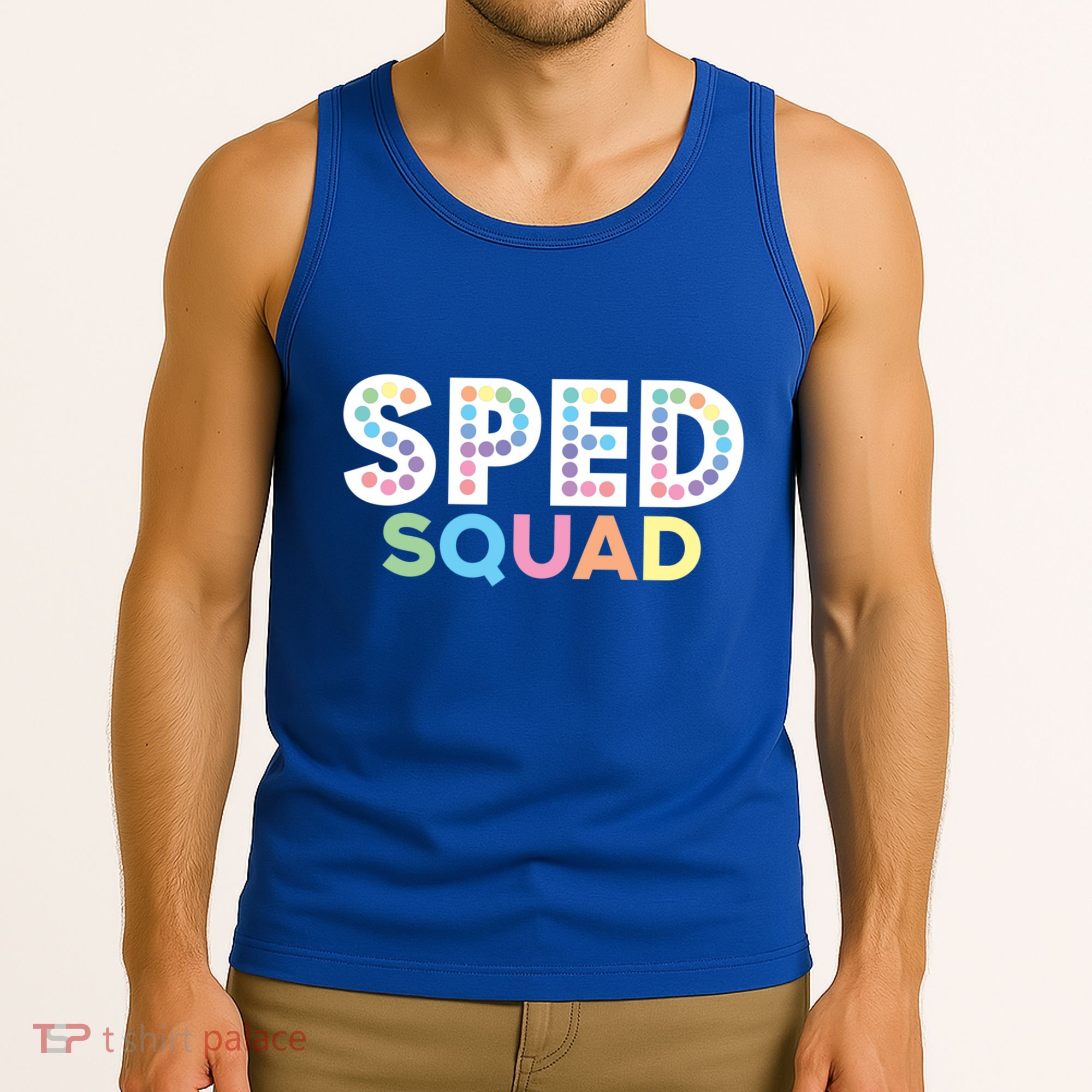 Sped Squad Special Education Teacher Meaningful Gift Tank Top