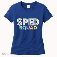 Sped Squad Special Education Teacher Meaningful Gift Women's T-Shirt thumb 0
