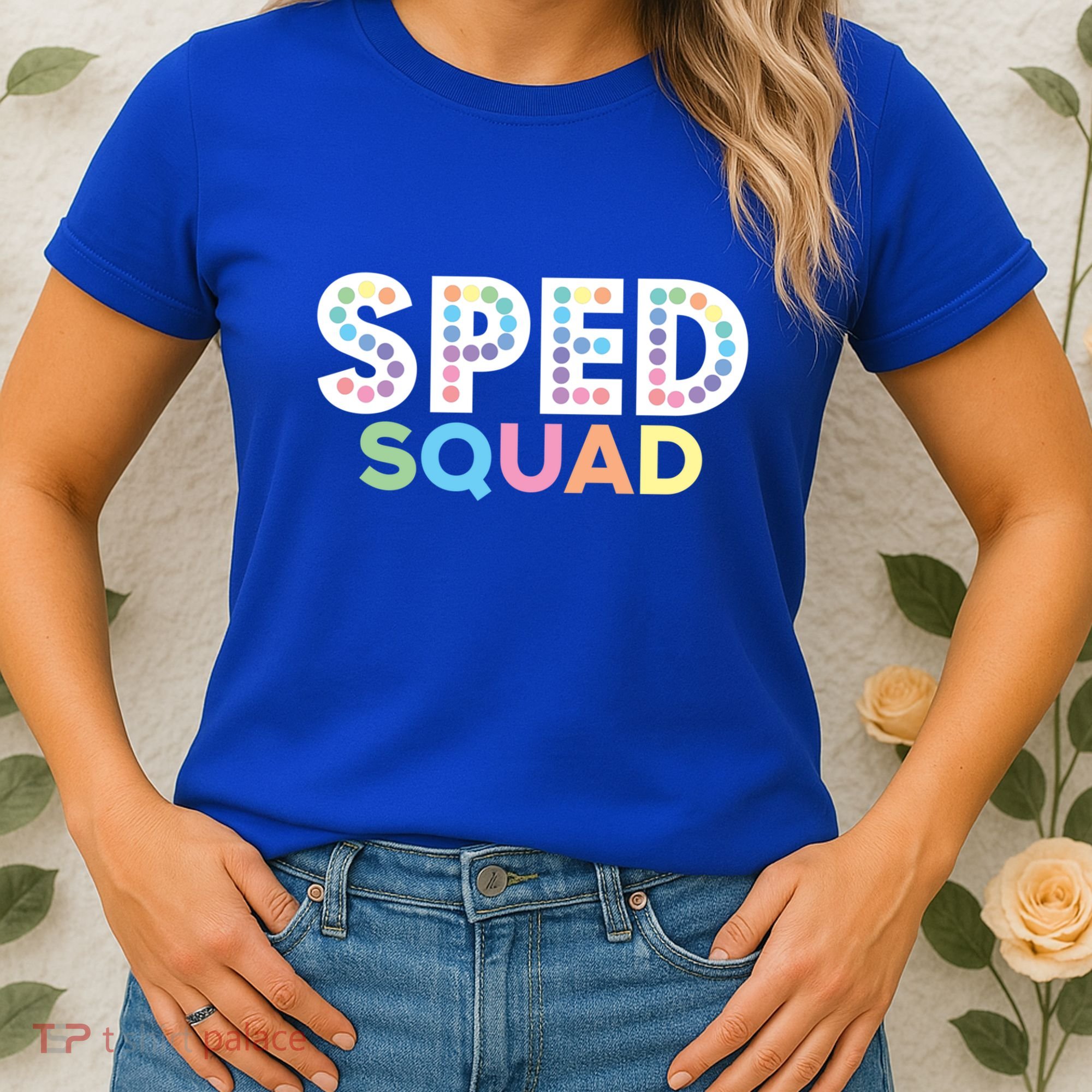 Sped Squad Special Education Teacher Meaningful Gift Women's T-Shirt