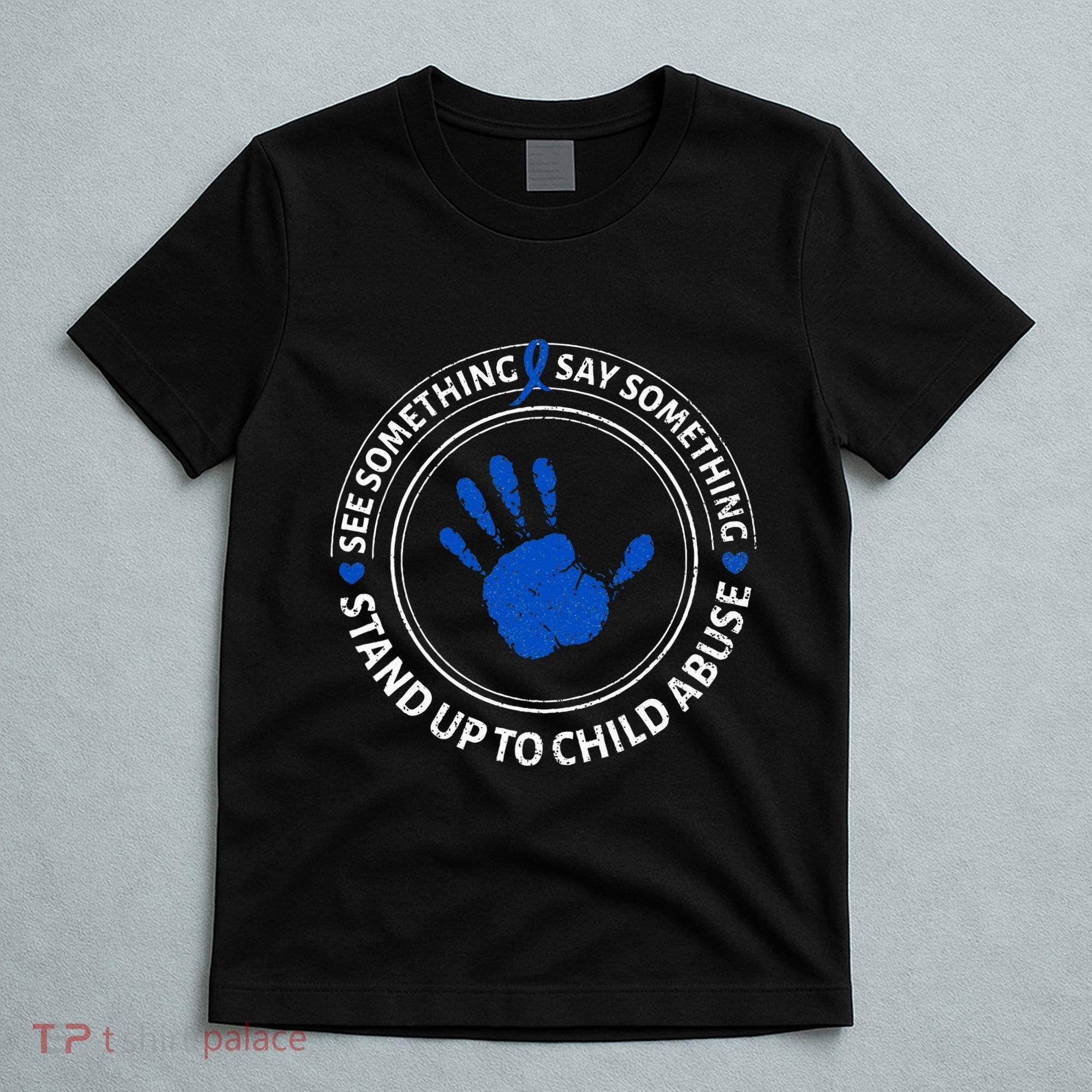 See Something Say Something Child Abuse Awareness Ribbon T-Shirt