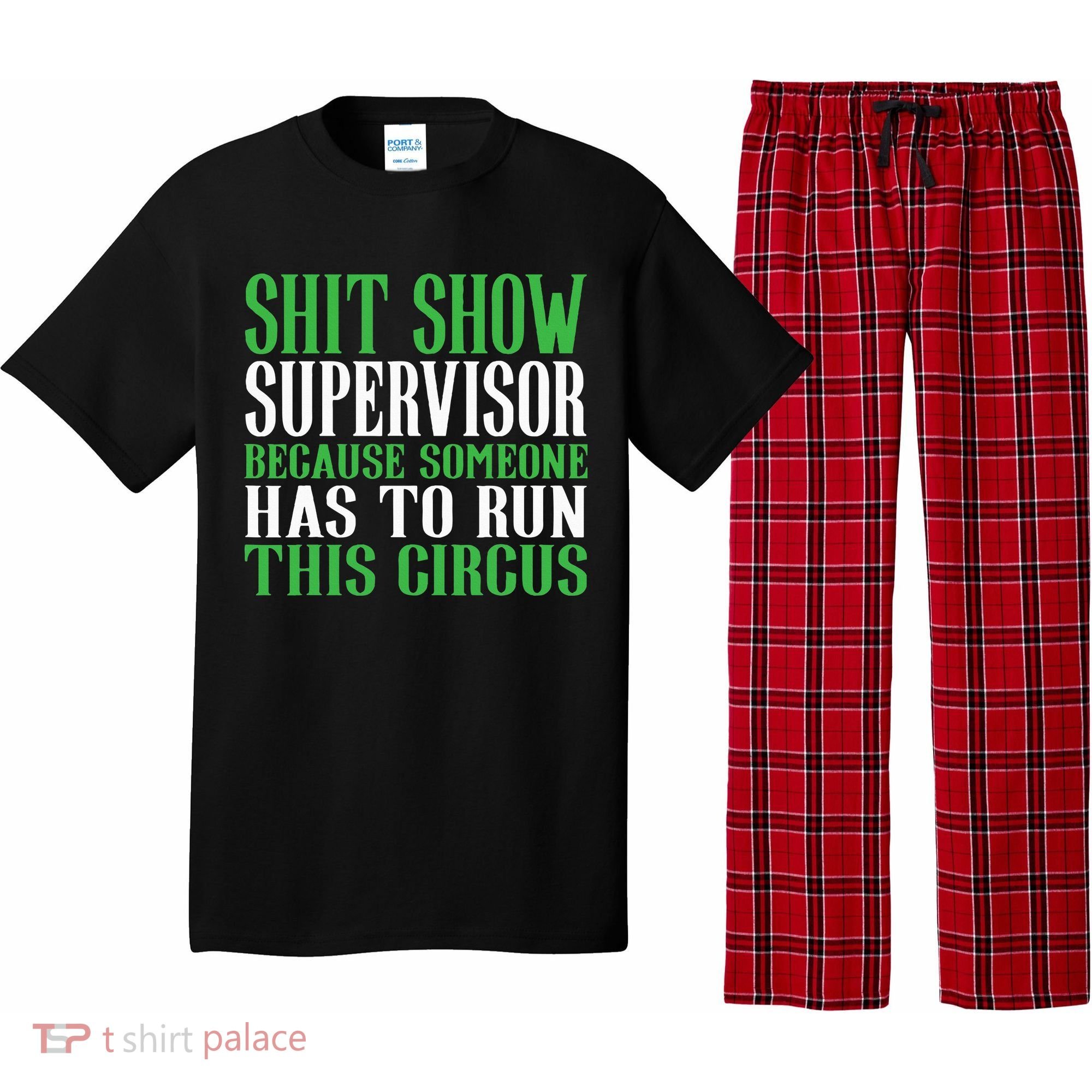 Shitshow Supervisor Shit Show Supervisor Pajama Set