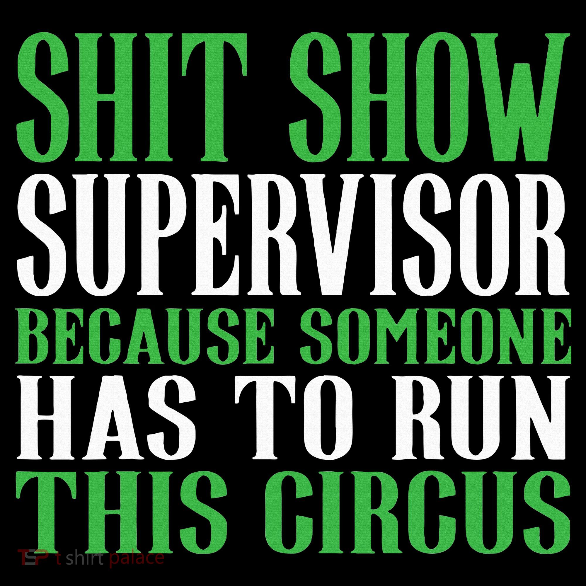 Shitshow Supervisor Shit Show Supervisor Pajama Set