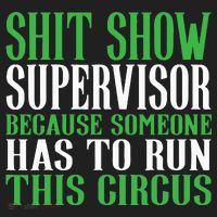 Shitshow Supervisor Shit Show Supervisor Tumbler thumb 3