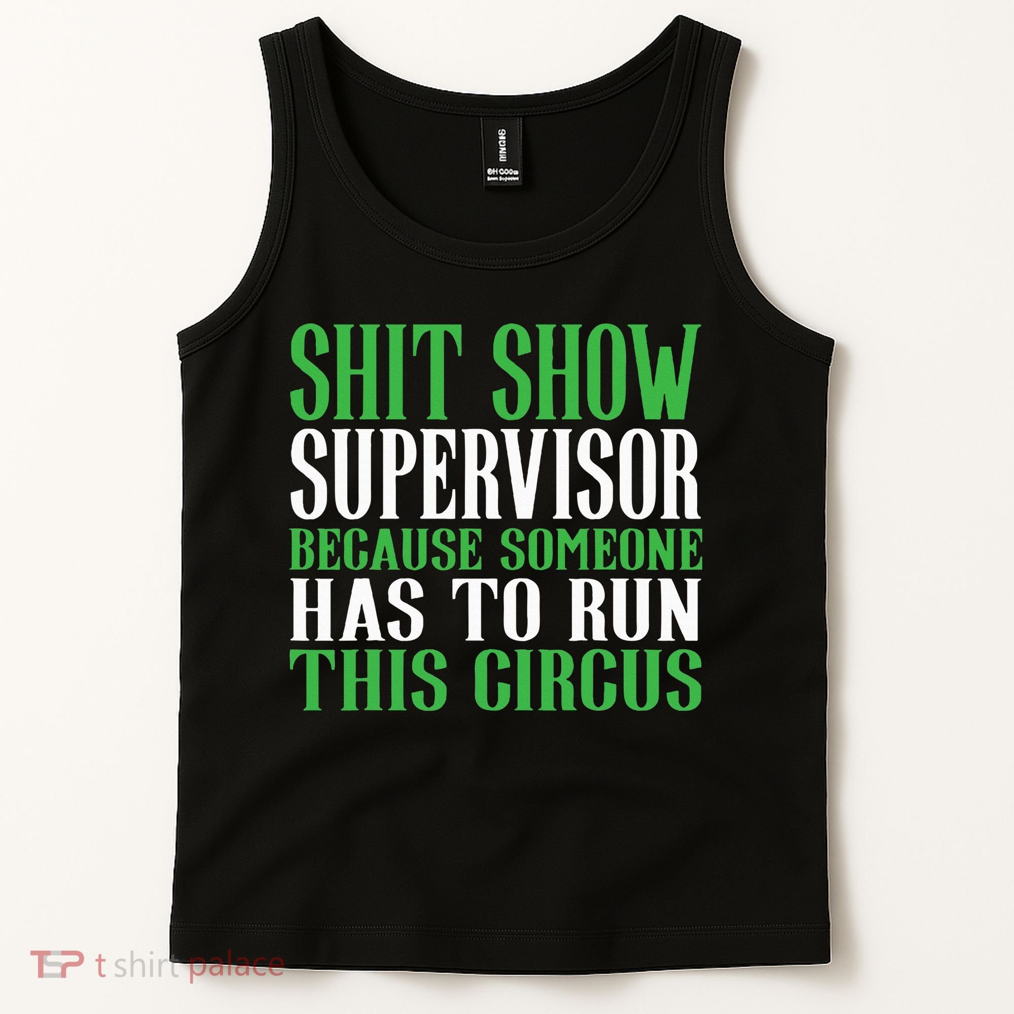 Shitshow Supervisor Shit Show Supervisor Tank Top