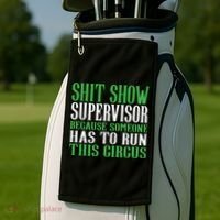 Shitshow Supervisor Shit Show Supervisor Golf Towel thumb 2