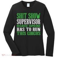 Shitshow Supervisor Shit Show Supervisor Women's Long Sleeve Shirt thumb 0