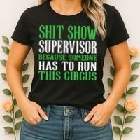 Shitshow Supervisor Shit Show Supervisor Women's T-Shirt thumb 2
