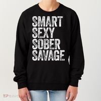 Smart Sexy Sober Savage Women's Sweatshirt thumb 0
