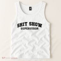 Shit Show Supervisor Tank Top thumb 2