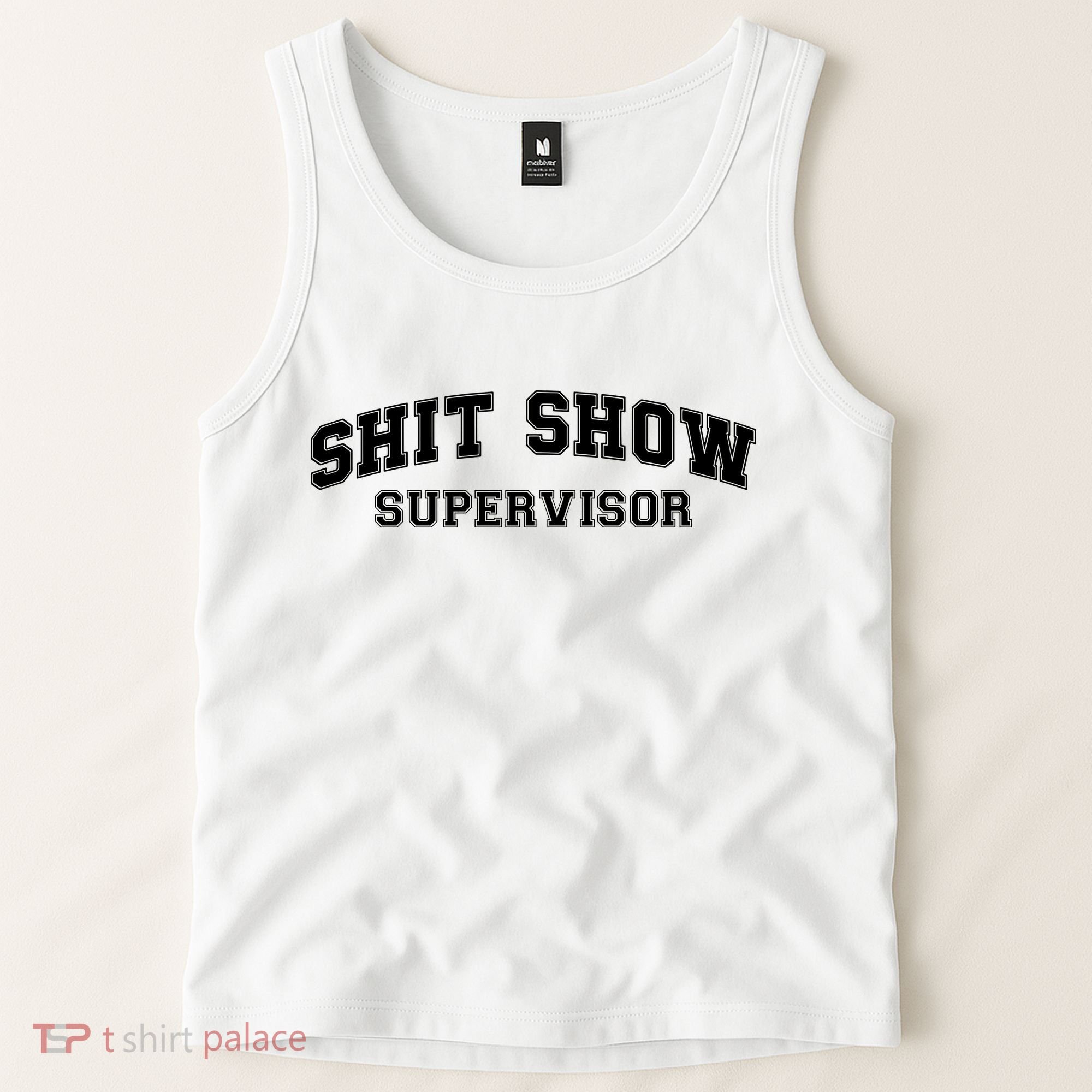 Shit Show Supervisor Tank Top