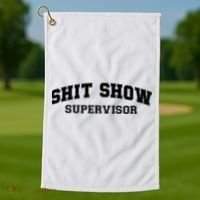 Shit Show Supervisor Golf Towel thumb 1