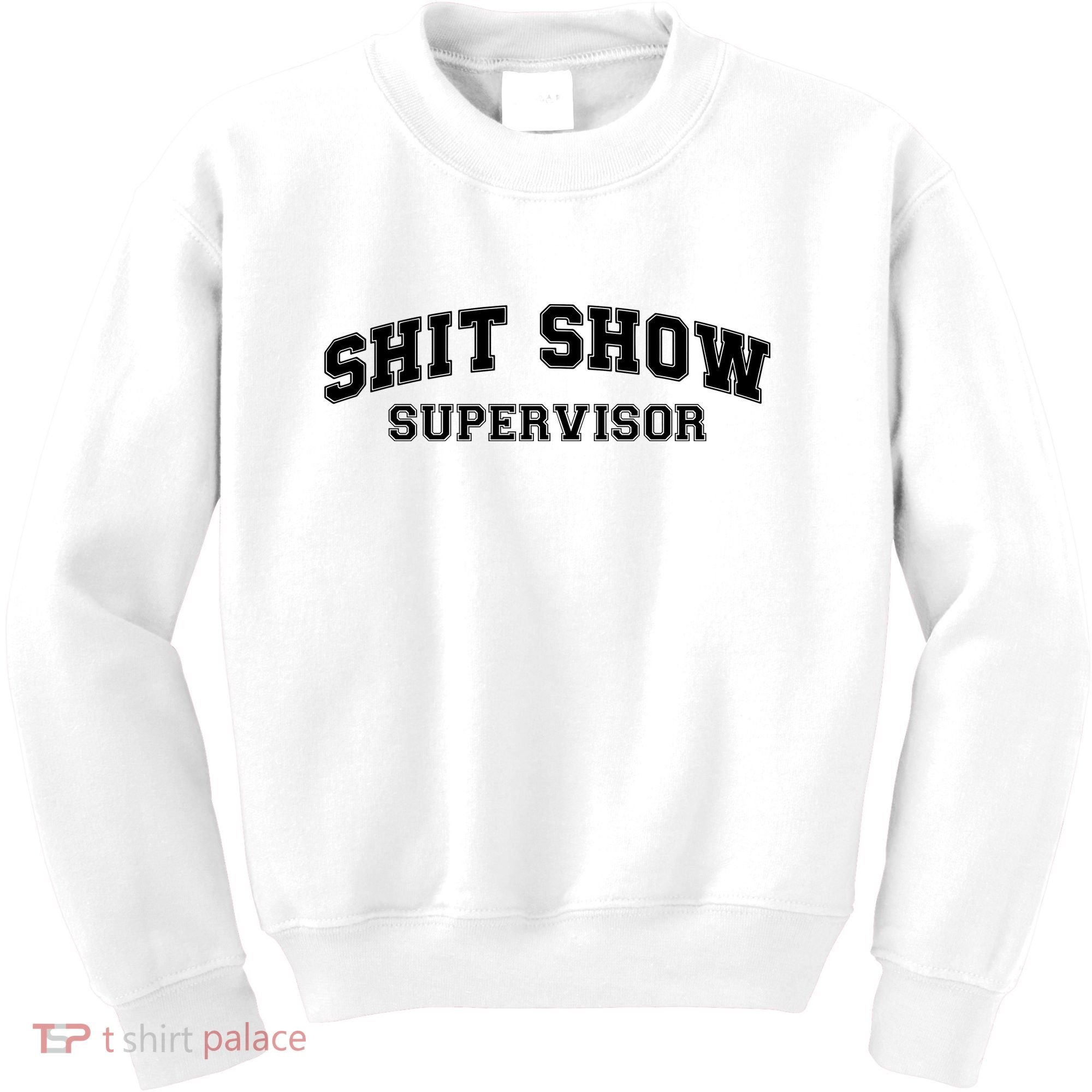 Shit Show Supervisor Kids Sweatshirt