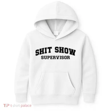 Shit Show Supervisor Kids Hoodie