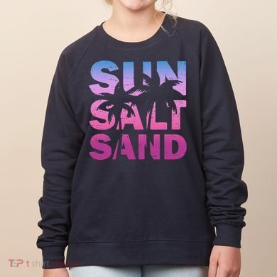 Sun Salt Sand Funny Palm Sun Retro Beach Summer Women's Sweatshirt