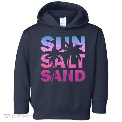 Sun Salt Sand Funny Palm Sun Retro Beach Summer Toddler Hoodie