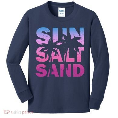 Sun Salt Sand Funny Palm Sun Retro Beach Summer Kids Long Sleeve Shirt