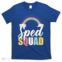 Sped Squad Sped Teacher Rainbow Special Education Teacher Gift T-Shirt thumb 0