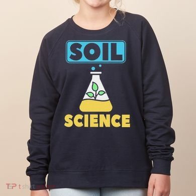 Soil Science Women's Sweatshirt