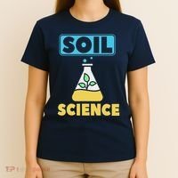 Soil Science T-Shirt thumb 4