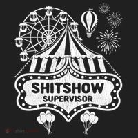 Shit Show Supervisor Funny Boss Ager Teacher And Mom Cool Gift Women's Sweatshirt thumb 2