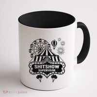 Shit Show Supervisor Funny Boss Ager Teacher And Mom Cool Gift Coffee Mug thumb 1