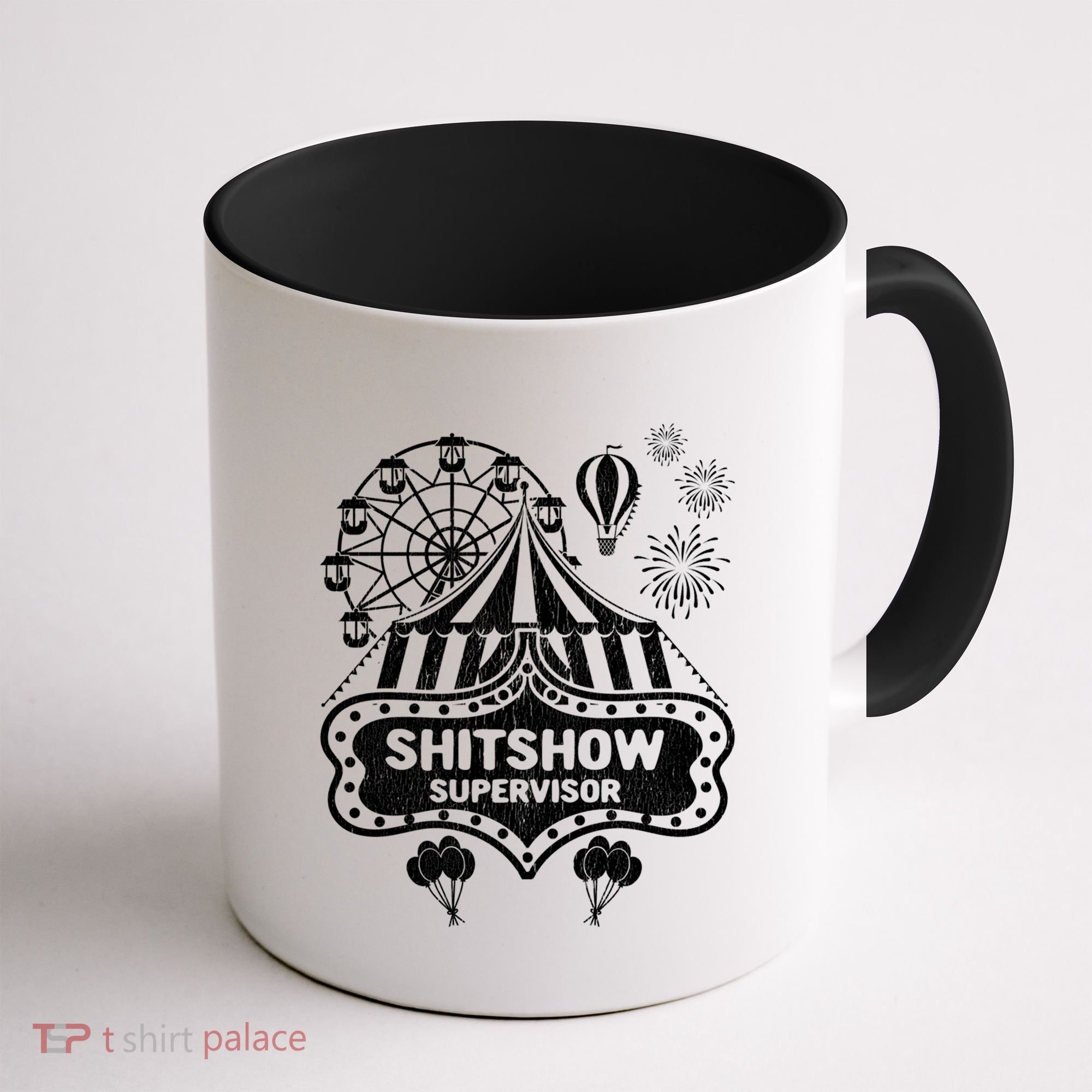 Shit Show Supervisor Funny Boss Ager Teacher And Mom Cool Gift Coffee Mug