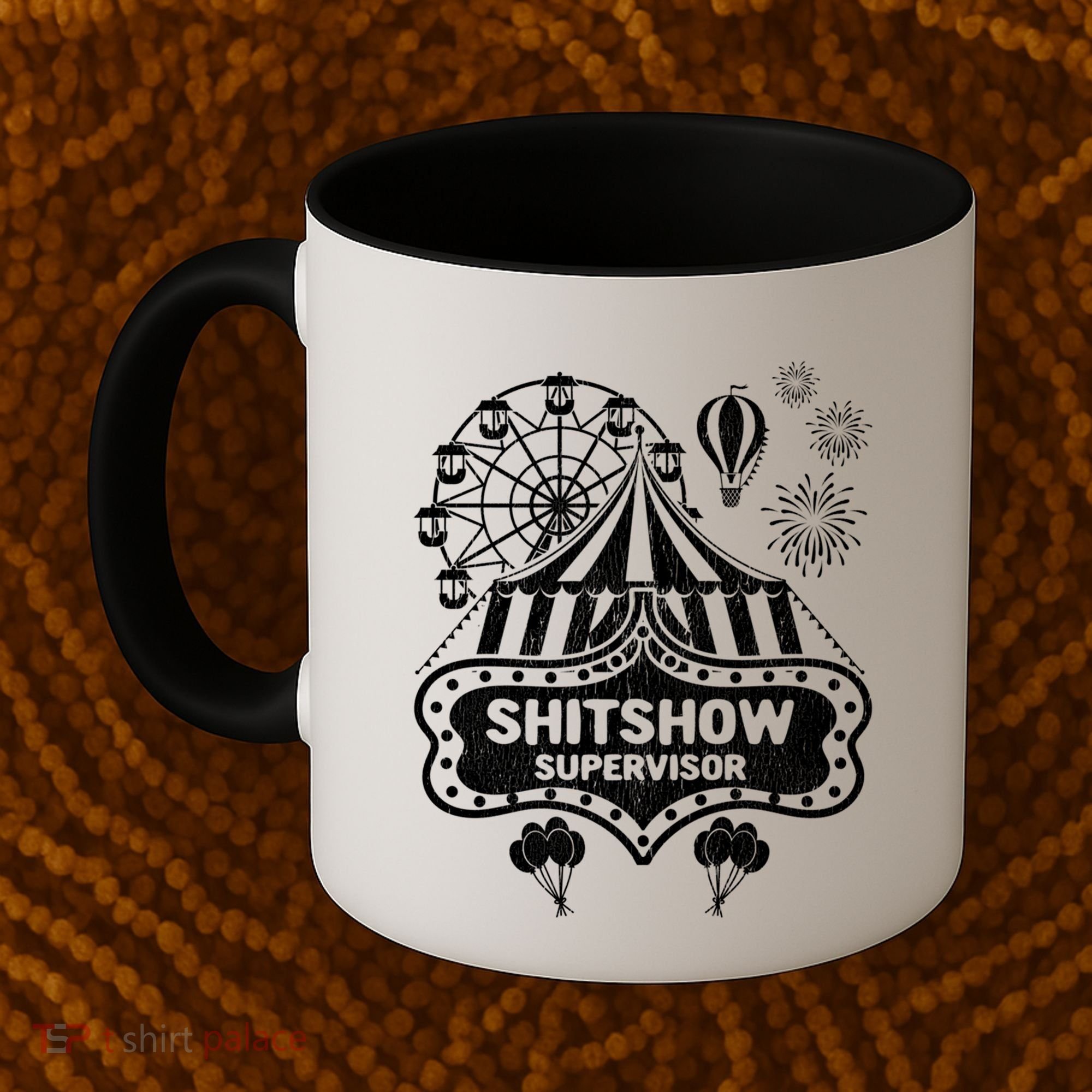 Shit Show Supervisor Funny Boss Ager Teacher And Mom Cool Gift Coffee Mug