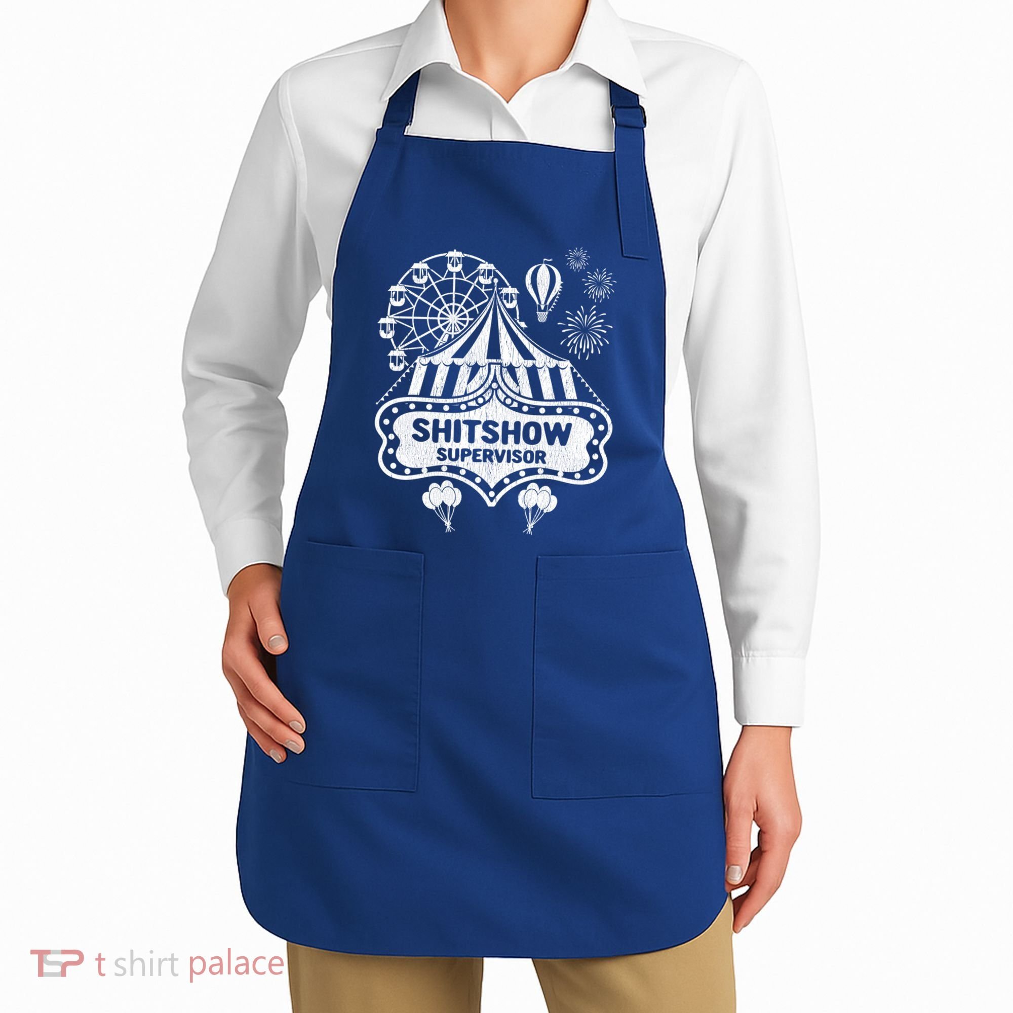 Shit Show Supervisor Funny Boss Ager Teacher And Mom Cool Gift Apron