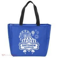Shit Show Supervisor Funny Boss Ager Teacher And Mom Cool Gift Tote Bag thumb 0