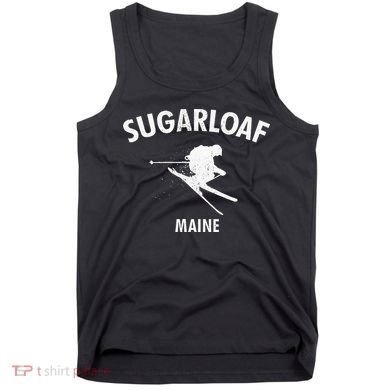 Sugarloaf Skiing Ski Maine Gift Tank Top