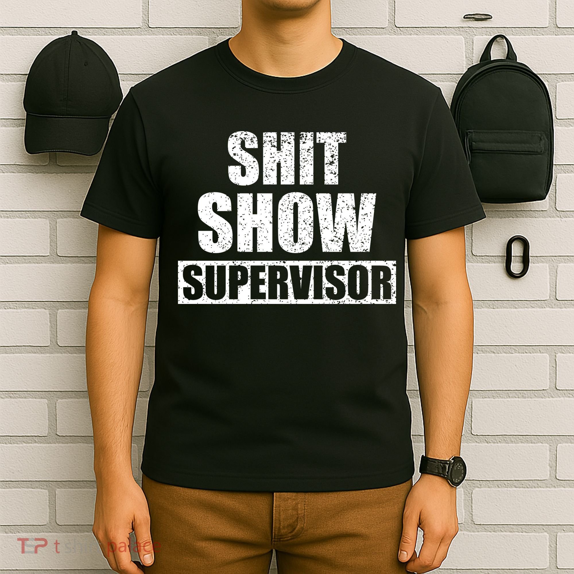 Shit Show Supervisor Funny Meme T-Shirt
